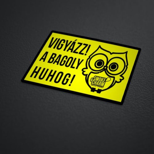 Vigyázz a bagoly huhog matrica