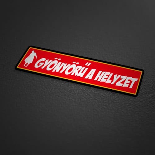 Gyönyörű a helyzet matrica